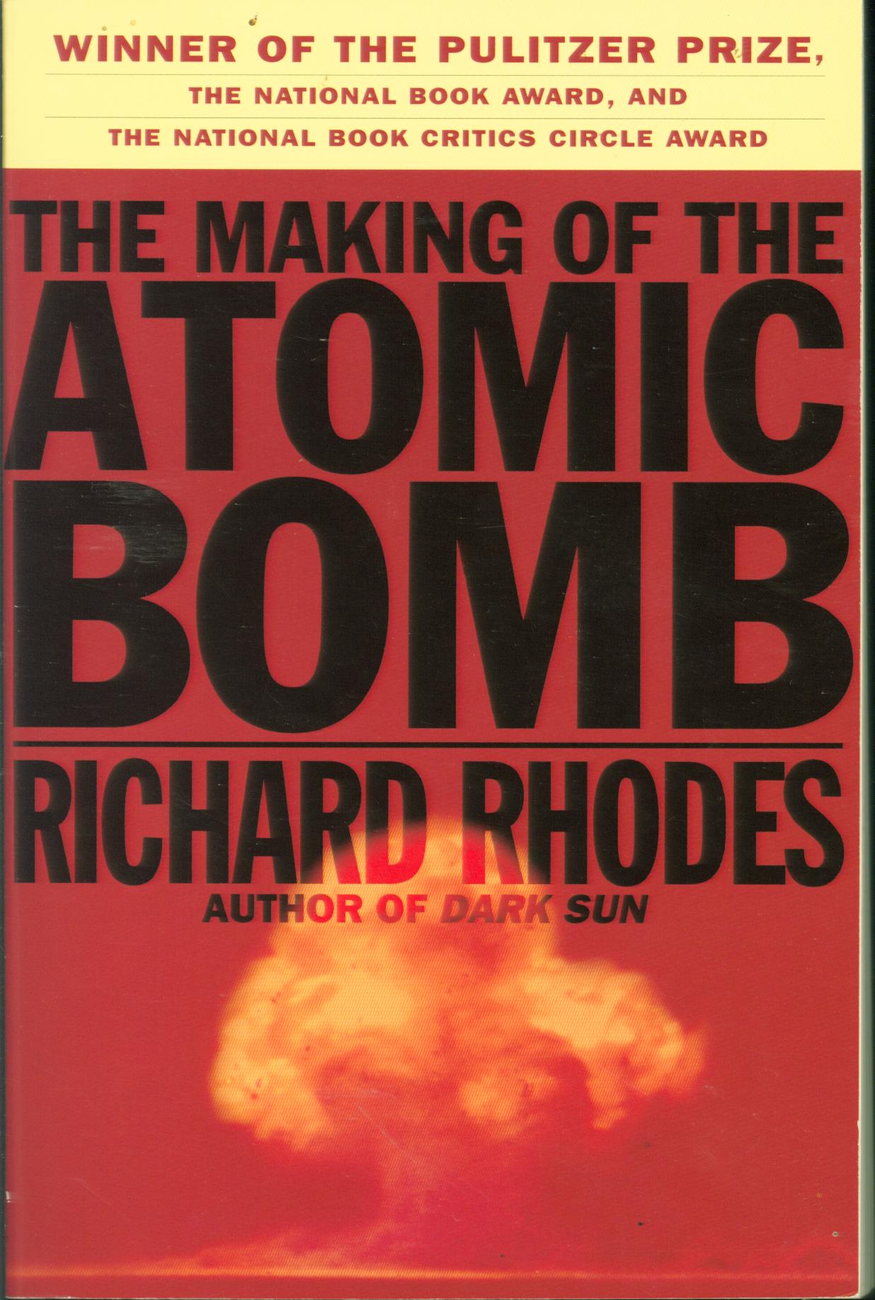 THE MAKING OF THE ATOMIC BOMB-paper. 